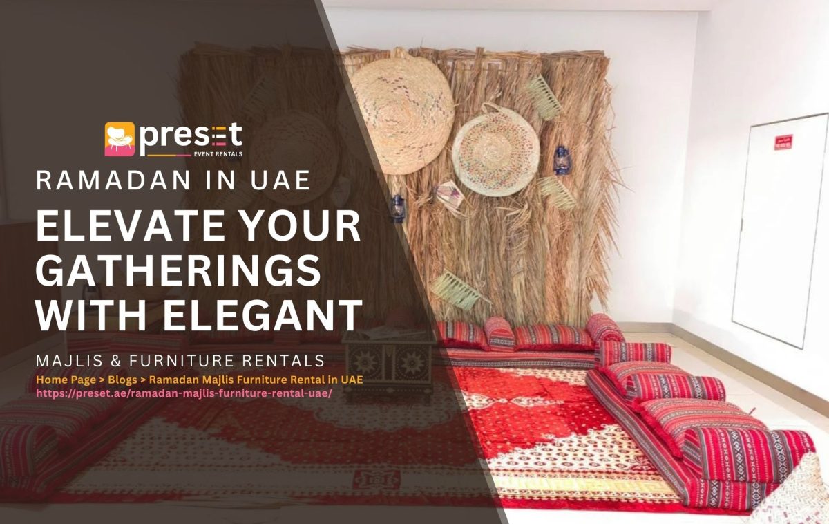 Ramadan Majlis Furniture Rental in UAE